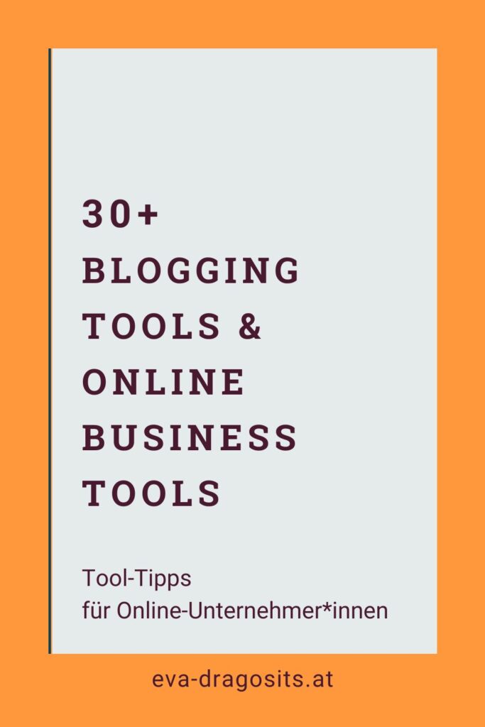 Blogging Tools und Online Business Tools